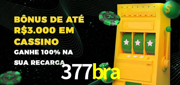377bra melhor bônus de depósito